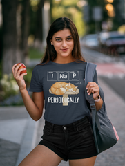 I Na P Periodically Shirt Funny Science Humor Periodic Table T-Shirt - sizes up to 5XL