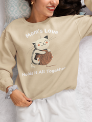 Mom’s Love Holds It All Together Sweatshirt cat mom gift Mothers Day gift for mom birthday gift Christmas gift cat lover sweater - sizes up to 5XL
