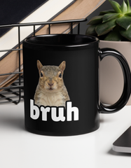 Bruh Squirrel Black Mug - Funny Meme Animal Coffee Cup