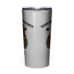 Shiny Object Resistance 0% Tumbler Funny Cat DnD Gaming Humor 20oz Stainless Steel