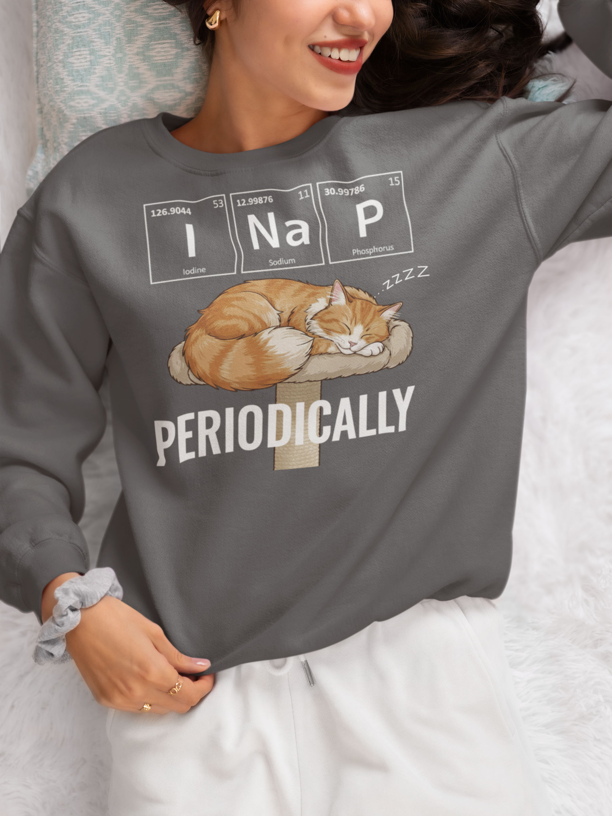 I Na P Periodically Sweatshirt Funny Science Humor Periodic Table Pullover - sizes up to 5XL