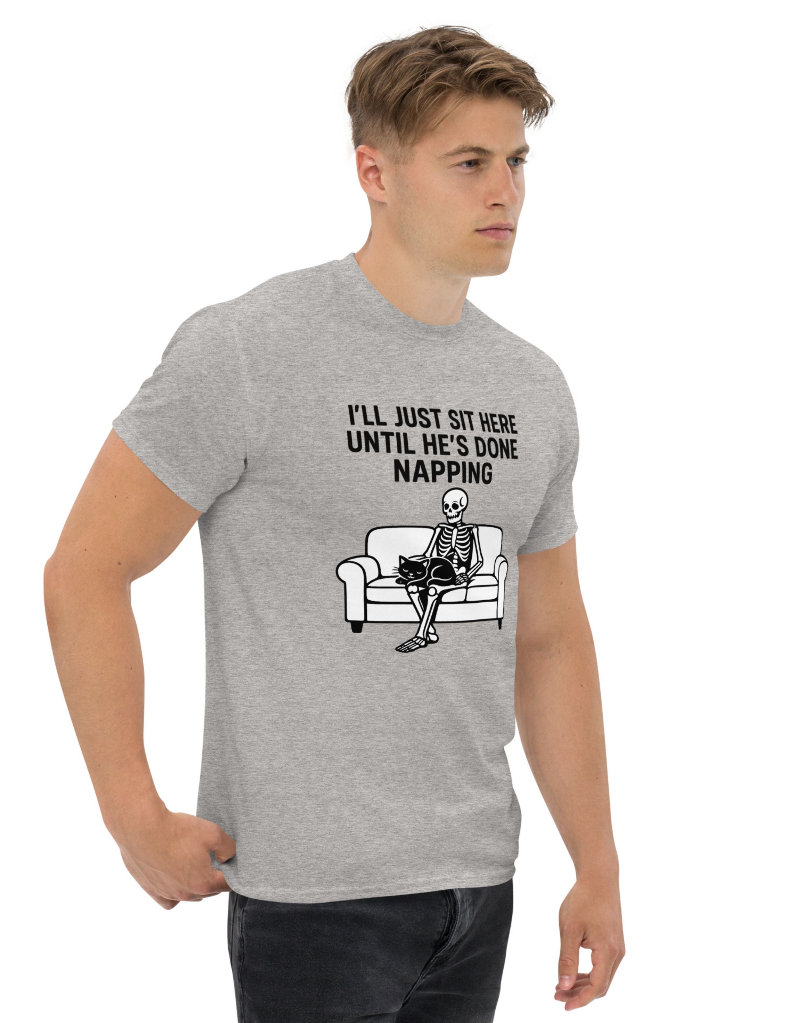 I’ll Just Sit Here Until He’s Done Napping T-Shirt Funny Cat Humor Shirt - sizes up to 5XL