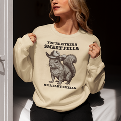 Smart Fella Fart Smella Squirrel Sweatshirt - Funny Cowboy Animal Sweater