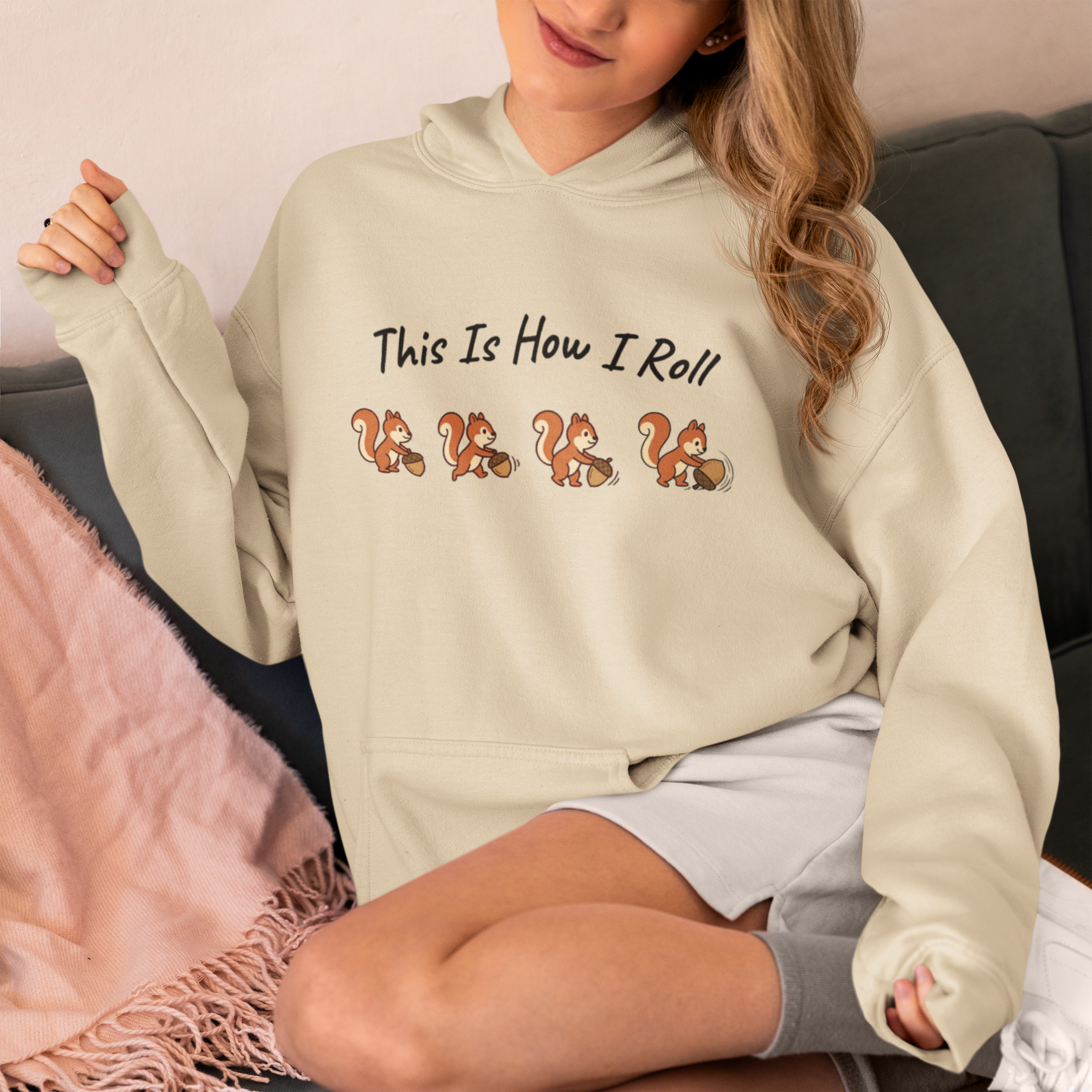 This Is How I Roll Squirrel Hoodie - Funny Animal Graphic Hoodie
