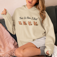 This Is How I Roll Squirrel Hoodie - Funny Animal Graphic Hoodie